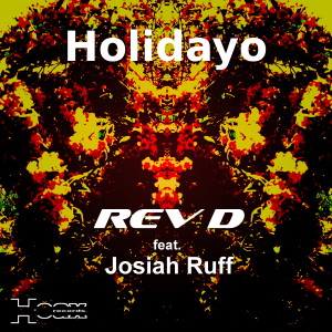 Listen to Holidayo (Extended) song with lyrics from Rev D