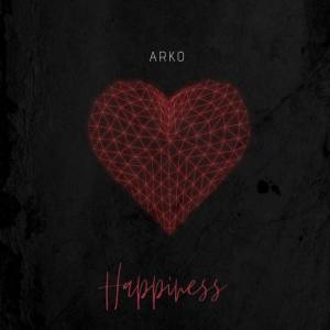 Album Happiness (Explicit) from Arko