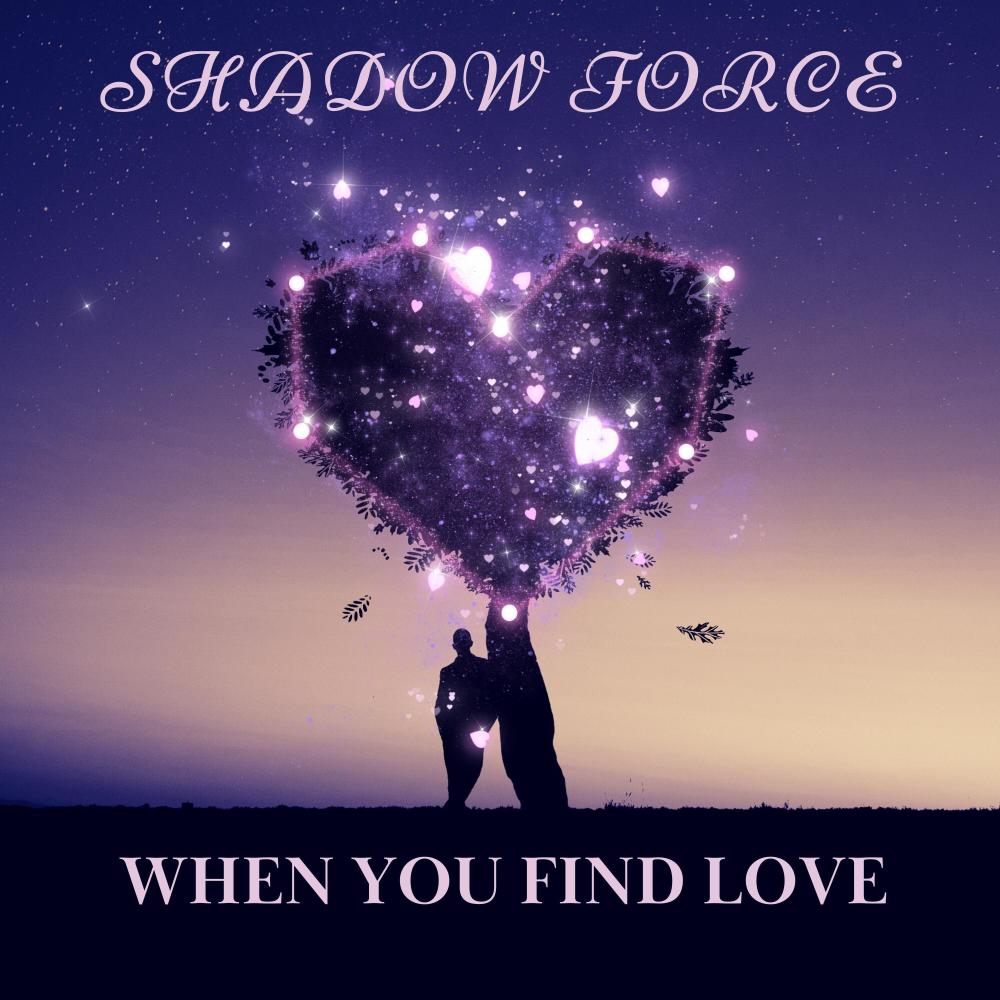 When You Find Love