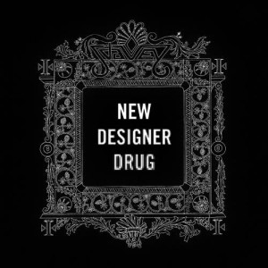 อัลบัม New Designer Drug ศิลปิน J*DaVeY
