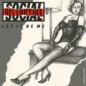 ดาวน์โหลดและฟังเพลง Let It Be Me พร้อมเนื้อเพลงจาก Social Distortion