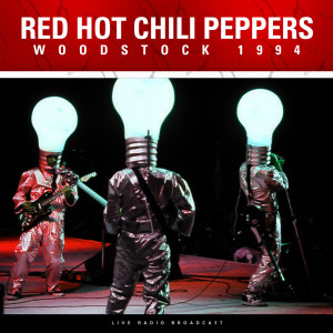 收听Red Hot Chili Peppers的Organic Anti-Beat Box Band (Live)歌词歌曲