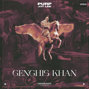 Listen to Genghis Khan (Explicit) song with lyrics from Purp
