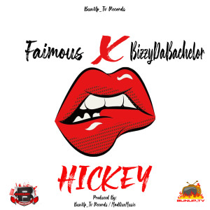 收聽Faimous的Hickey (Explicit)歌詞歌曲