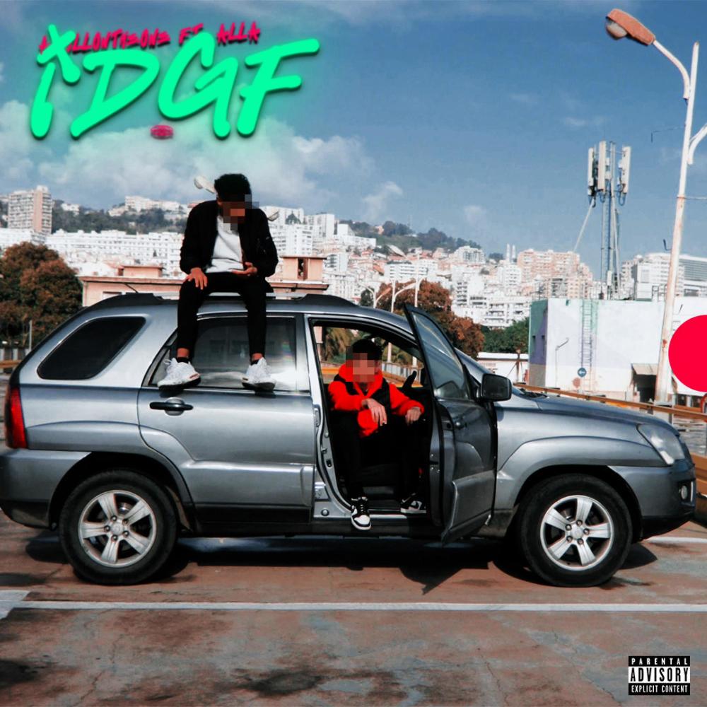 IDGF (feat. Alla) (Explicit)