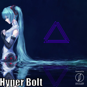 Hyper Bolt