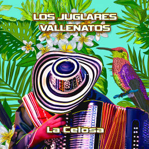 Album La Celosa from Los Juglares Vallenatos