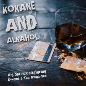 Tha Alkaholiks的專輯Kokane and Alkahol (feat. Kokane & Tha Alkaholiks) [Explicit]