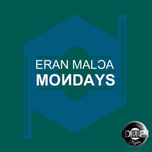 收聽Eran Malca的Mondays歌詞歌曲