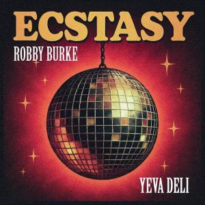 Robby Burke的專輯Ecstasy (Disco) (feat. Yeva Deli)
