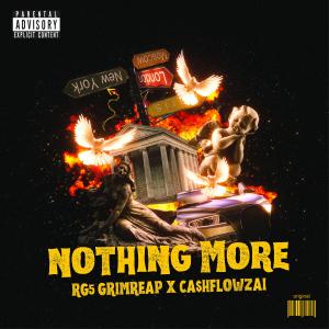 Ca$hflowzai的專輯Nothing More (Explicit)