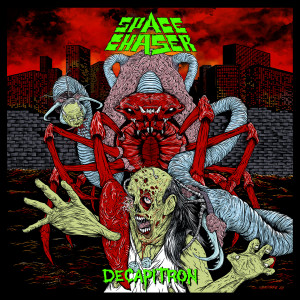 收聽Space Chaser的Decapitron (2020 Remix)歌詞歌曲