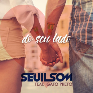 Listen to Do Seu Lado song with lyrics from Seuilsom