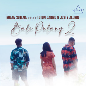 Album Bale Pulang 2 oleh Bulan Sutena