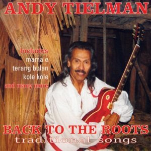 Andy Tielman的專輯Back To The Roots