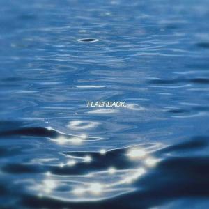 Listen to Flashback (完整版) song with lyrics from Lukie.Y