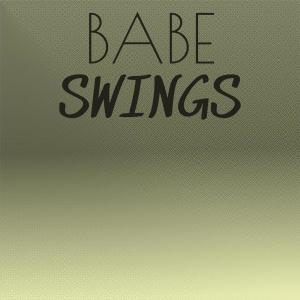 ดาวน์โหลดและฟังเพลง Babe Swings พร้อมเนื้อเพลงจาก Mayron Marad