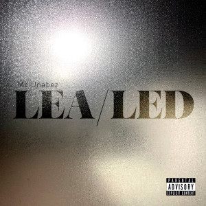 Mc Unabez的專輯Lea/Led (Explicit)