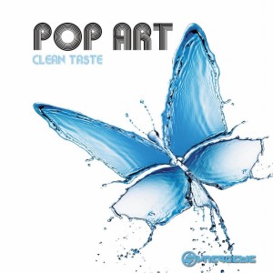 PopArt的专辑Clean Taste (Explicit)