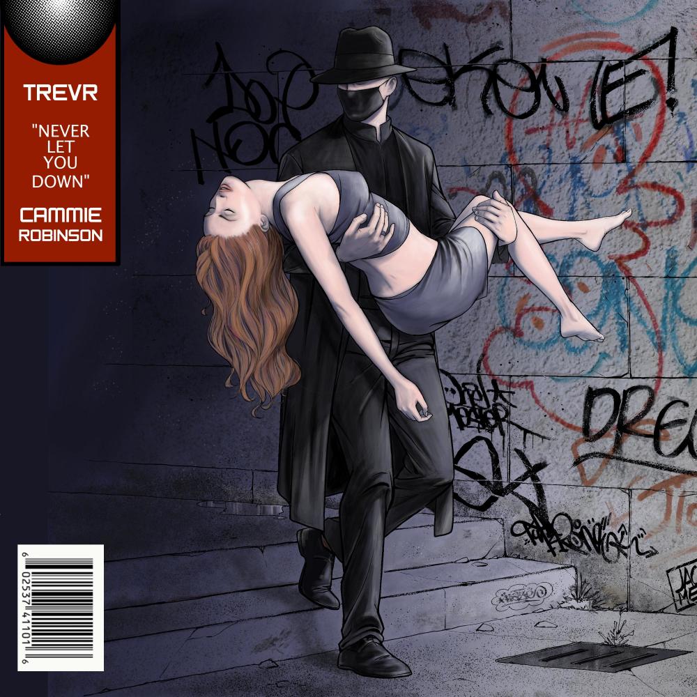 Never Let You Down (feat. Cammie Robinson)