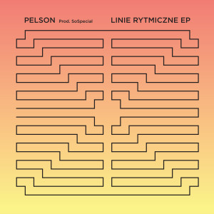Pelson的專輯Linie Rytmiczne EP (Explicit)