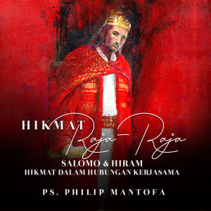 Dengarkan Hikmat Dalam Hubungan Kerjasama lagu dari Philip Mantofa dengan lirik