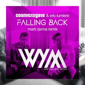 Dengarkan Falling Back (Mark Sixma Remix) lagu dari Cosmic Gate dengan lirik