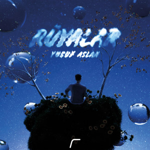 Listen to Rüyalar (Explicit) song with lyrics from Yusuf Aslan