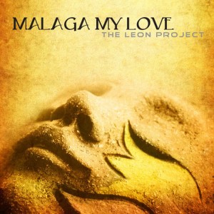 อัลบัม Malaga My Love ศิลปิน The Leon Project