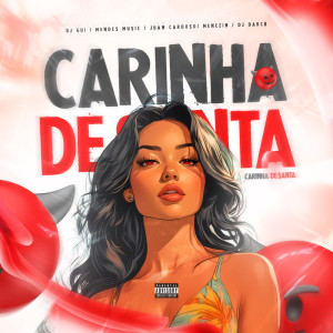 Mendes Music的專輯CARINHA DE SANTA (Explicit)