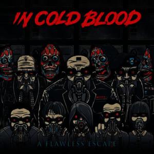 收聽In Cold Blood的Bad Wolf歌詞歌曲
