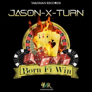 Jason-X-Turn的專輯BORN FI WIN