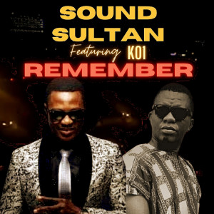 อัลบัม Remember ศิลปิน Sound Sultan