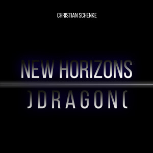 Christian Schenke的专辑New Horizons (Dragon)