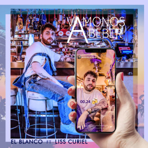 Listen to Vamonos a Beber (Explicit) song with lyrics from El Blanco
