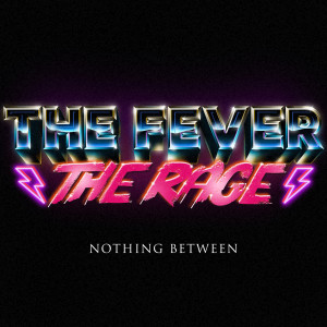 อัลบัม Nothing Between ศิลปิน The Rage