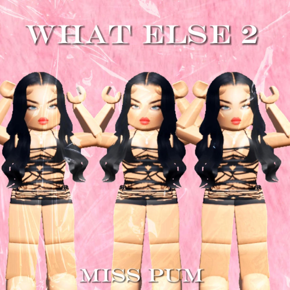 What Else 2 (Explicit)