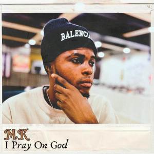 收聽M.Kings的I Pray For Grace歌詞歌曲