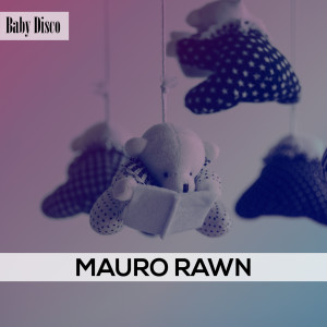 收听Mauro Rawn的Pastries歌词歌曲