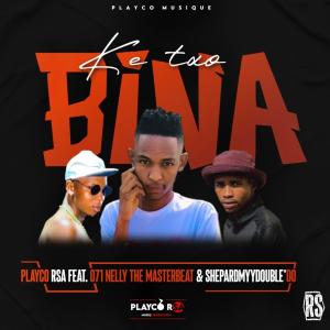 收聽Playco RSA的Ketxo bina (feat. o71 Nelly the masterbeat & Shepard MyyDouble do)歌詞歌曲