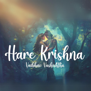 Listen to Hare Krishna song with lyrics from Vaibhav Vashishtha