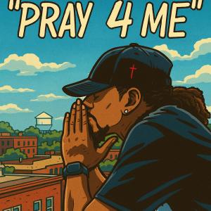 收聽SeanDon的Pray 4 Me歌詞歌曲