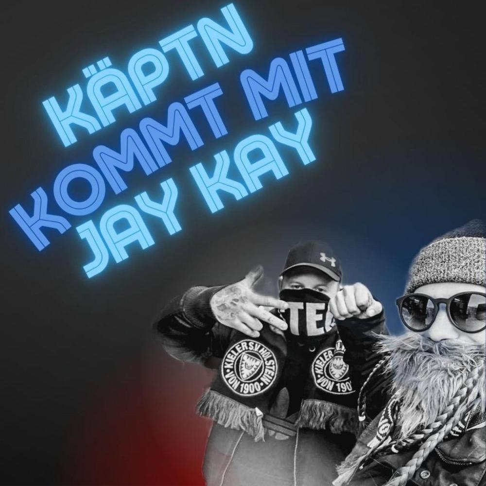 Käptn kommt mit Jay Kay (Explicit)