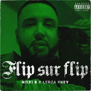 Lebza Khey的专辑Flip sur Flip (Explicit)