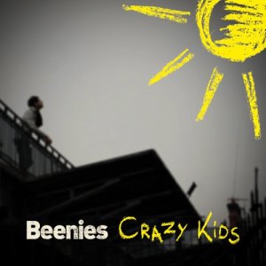 收聽Beenies的Crazy Kids歌詞歌曲
