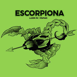 ดาวน์โหลดและฟังเพลง Escorpiona พร้อมเนื้อเพลงจาก Laser Mc
