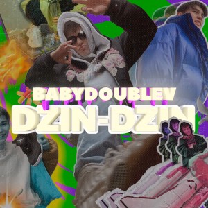 babydoublev的專輯Dzin-Dzin (Explicit)