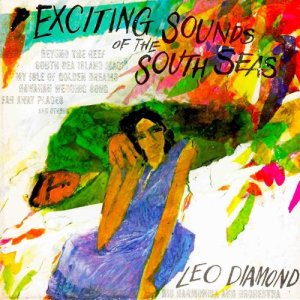 Leo Diamond的專輯Exciting Sounds Of The South Seas