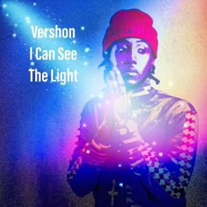 Album I Can See The Light from Vershon