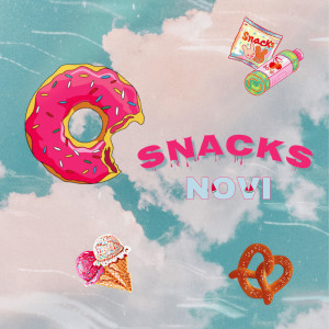 收聽Novi的Snacks歌詞歌曲